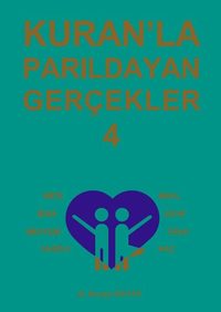 Kuran'la Parıldayan Gerçekler 4